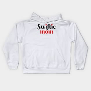 Swiftie Mom Love Kids Hoodie